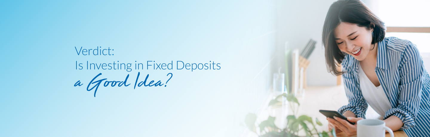 Are Fixed Deposits worth it?
